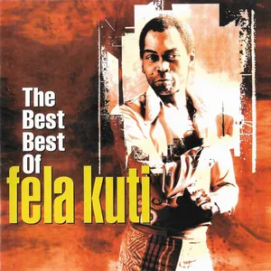The best of Fela Kuti : the black president